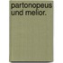 Partonopeus und Melior.