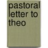 Pastoral Letter to Theo