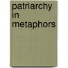 Patriarchy in Metaphors by Ghulam Murtiza