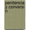 Penitencia y Conversi N door Juan Pablo Medina Jim Nez