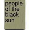 People of the Black Sun door W. Michael Gear