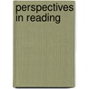 Perspectives in Reading door Norman Unrau