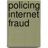 Policing Internet Fraud by Tae Jin Chung