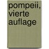Pompeii, vierte Auflage