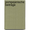 Pompejanische Beiträge by Mau