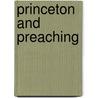 Princeton and Preaching door James M. Garretson