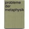 Probleme der Metaphysik by Wilhelm von Ockham