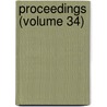 Proceedings (Volume 34) by New York State Association
