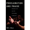 Proclamation and Praise door Ron Man