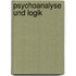 Psychoanalyse und Logik