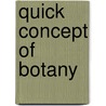 Quick Concept of Botany by Santosh Kumar Pandey