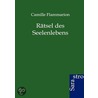 R Tsel Des Seelenlebens by Camille Flammarion