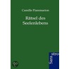 R Tsel Des Seelenlebens door Camille Flammarion