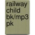 Railway Child Bk/Mp3 Pk