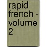Rapid French - Volume 2 by Earwormslearning