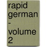 Rapid German - Volume 2 door Earwormslearning