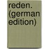 Reden. (German Edition)