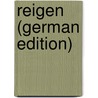 Reigen (German Edition) by Salus Hugo