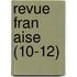 Revue Fran Aise (10-12)