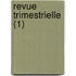 Revue Trimestrielle (1)