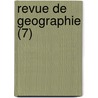 Revue de Geographie (7) by Livres Groupe