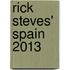 Rick Steves' Spain 2013