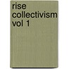 Rise Collectivism Vol 1 door Greenleaf