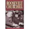 Roosevelt And Churchill by David Strafford