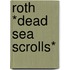 Roth *dead Sea Scrolls*