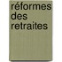 Réformes des retraites
