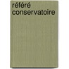 Référé Conservatoire door Julien Fouchet