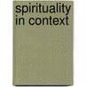 Spirituality In Context door Mida Purba