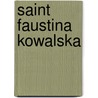 Saint Faustina Kowalska door Susan Helen Wallace