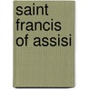Saint Francis of Assisi door Hitz Demi