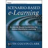 Scenario-Based Learning door Ruth C. Clark
