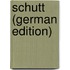 Schutt (German Edition)