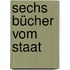 Sechs Bücher vom Staat