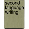 Second Language Writing by InéS. Frigerio