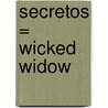 Secretos = Wicked Widow by Amanda Quick