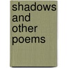 Shadows and Other Poems door Louis Gallo