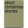 Short Christmas Stories by Maggie Pearson