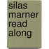 Silas Marner Read Along