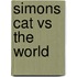 Simons Cat vs The World