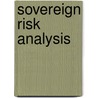 Sovereign Risk Analysis door Shelagh A. Heffernan