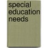 Special Education Needs