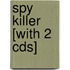 Spy Killer [with 2 Cds]
