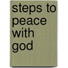 Steps to Peace with God door Billy Graham