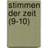 Stimmen Der Zeit (9-10)