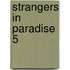 Strangers In Paradise 5