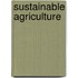 Sustainable agriculture